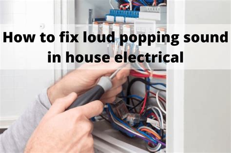 popping sound from electrical breakers